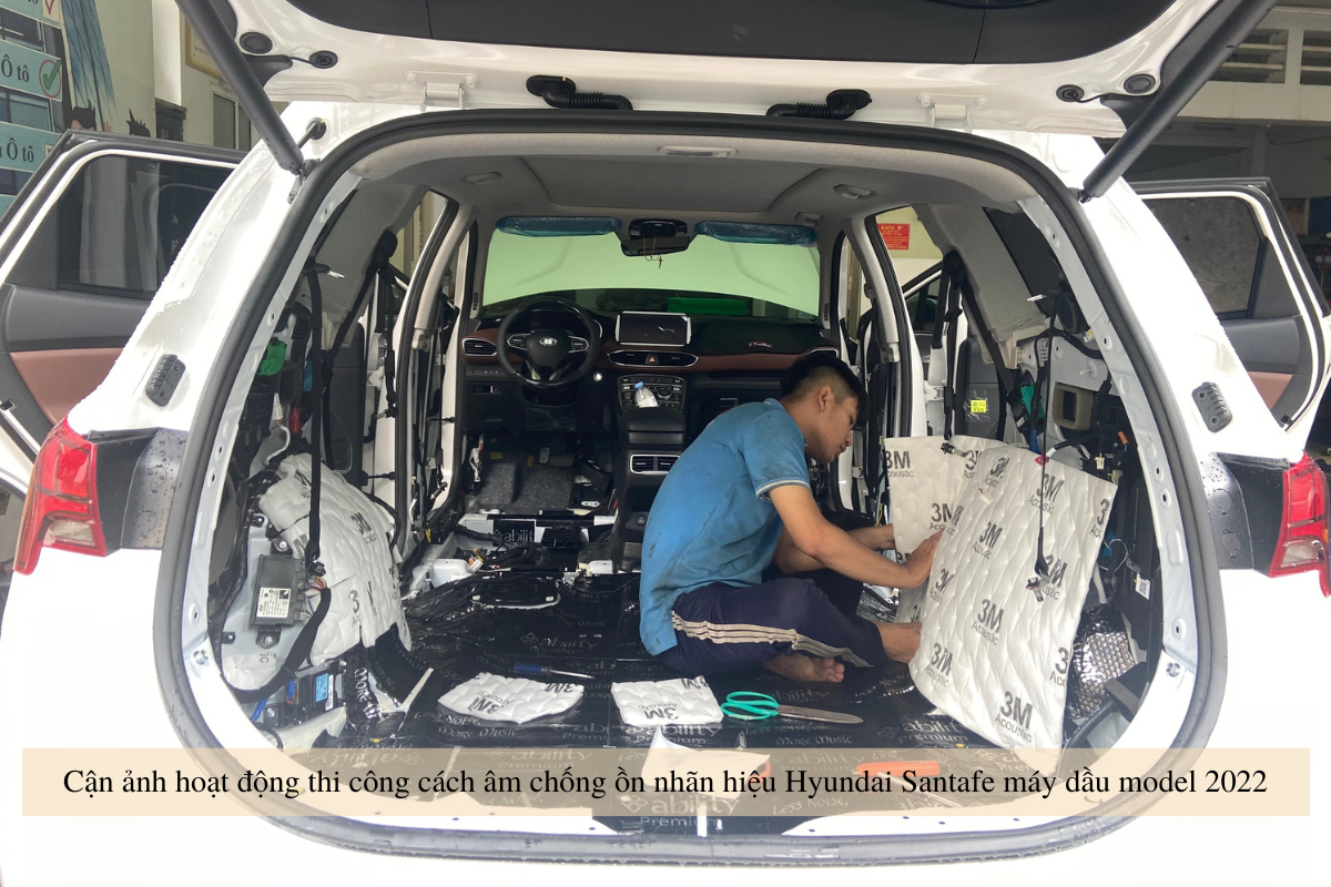 🚗 CÁCH ÂM CHỐNG ỒN CHUYÊN SÂU CHO HYUNDAI SANTAFE MÁY DẦU – GIẢI PHÁP CẦN THIẾT CHO MỌI CHỦ XE